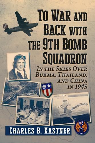 Cover image for To War and Back with the 9th Bomb Squadron