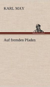 Cover image for Auf Fremden Pfaden