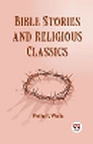 Cover image for Bible Stories And Religious Classics