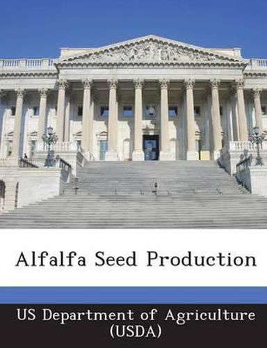 Cover image for Alfalfa Seed Production