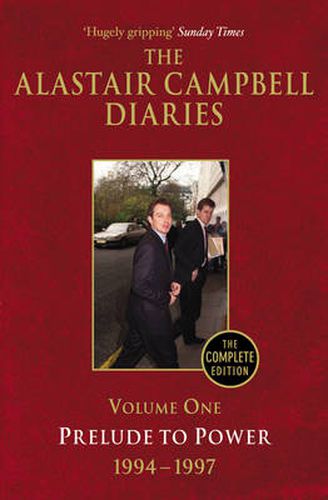 Diaries Volume One: Prelude to Power