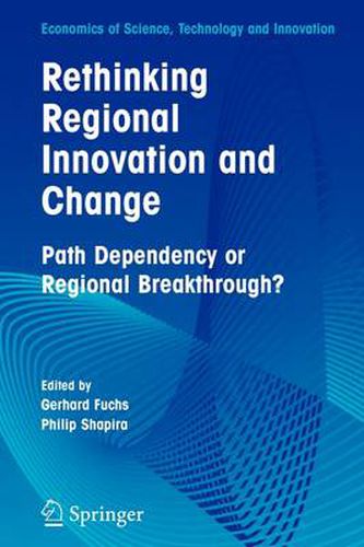 Cover image for Rethinking Regional Innovation and Change: Path Dependency or Regional Breakthrough