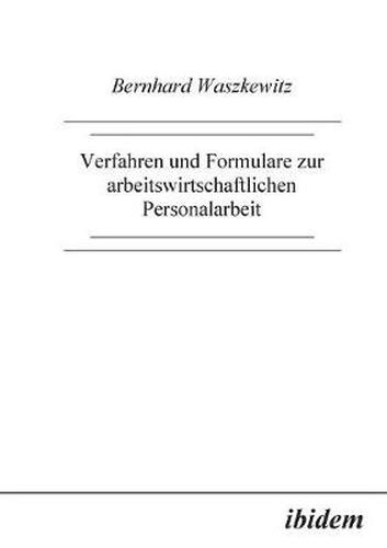 Cover image for Verfahren und Formulare zur arbeitswirtschaftlichen Personalarbeit.