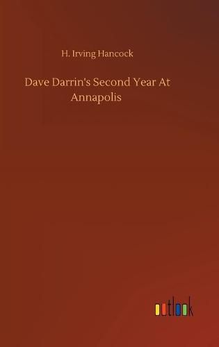 Cover image for Dave Darrin's Second Year At Annapolis