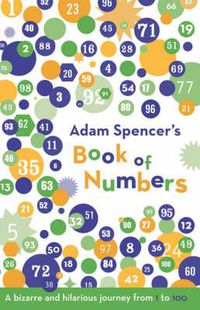 Cover image for Adam Spencer's Book of Numbers