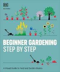 Cover image for Beginner Gardening Step by Step