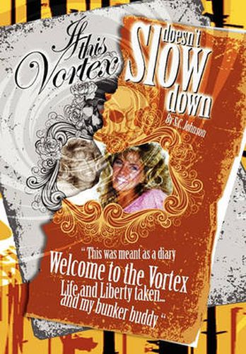 Cover image for If This Vortex Doesn't Slow Down