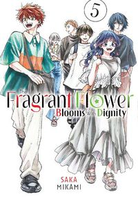 Cover image for The Fragrant Flower Blooms With Dignity 5