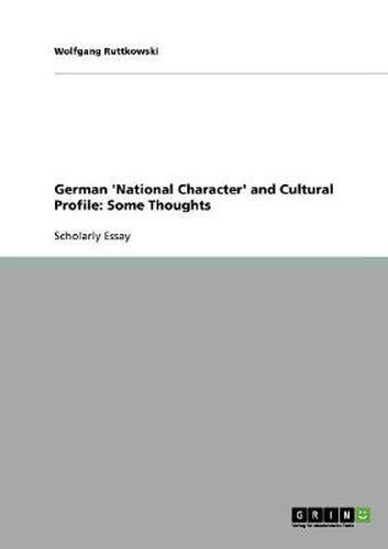 Cover image for German 'National Character' and Cultural Profile: Some Thoughts