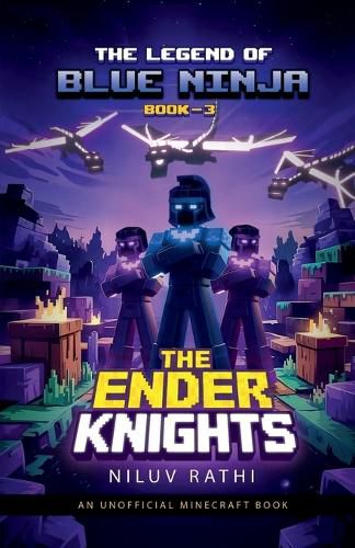 Cover image for The Legend of Blue Ninja - The Ender Knights