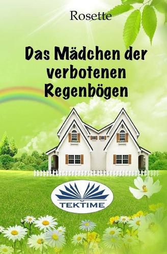 Cover image for Das Madchen der verbotenen Regenboegen