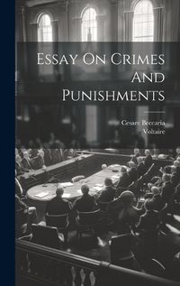 Cover image for Essay On Crimes And Punishments