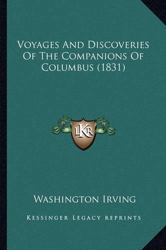 Cover image for Voyages and Discoveries of the Companions of Columbus (1831)Voyages and Discoveries of the Companions of Columbus (1831)