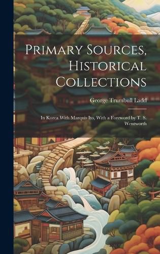 Cover image for Primary Sources, Historical Collections