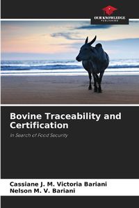 Cover image for Bovine Traceability and Certification