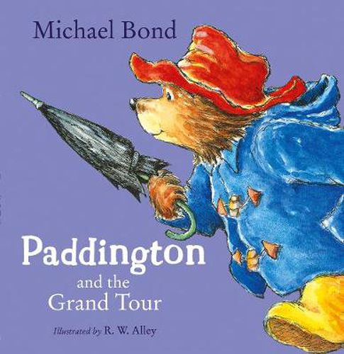 Cover image for Paddington and the Grand Tour