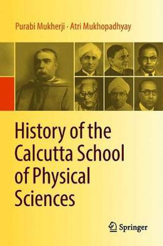 Cover image for History of the Calcutta School of Physical Sciences