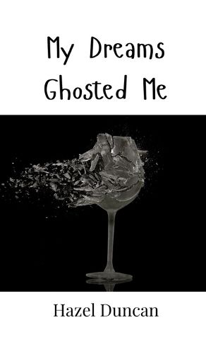 Cover image for My Dreams Ghosted Me