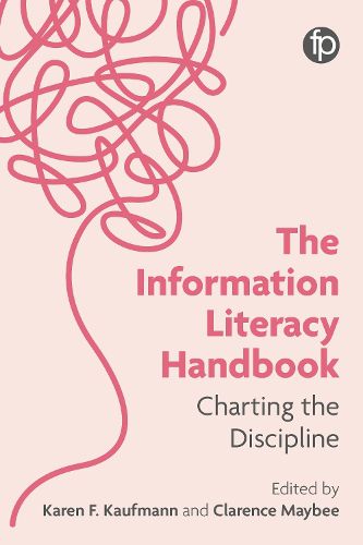 Cover image for The Information Literacy Handbook