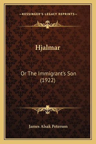 Cover image for Hjalmar: Or the Immigrant's Son (1922)