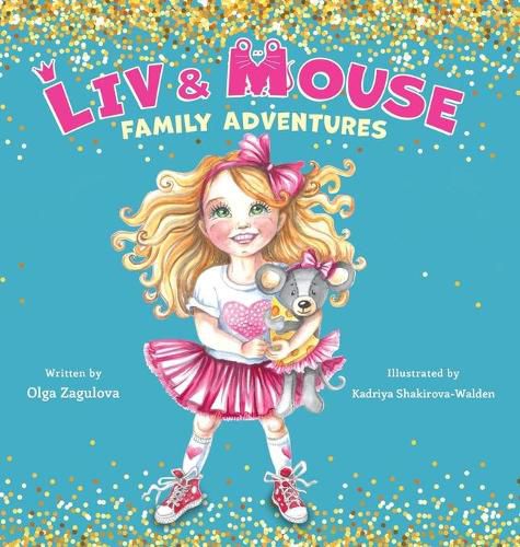 Cover image for Liv and Mouse: Family Adventures