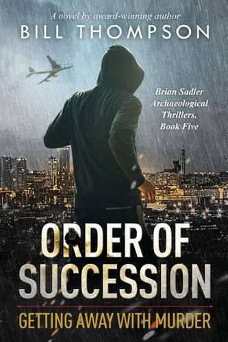 Order of Succession: Getting Away with Murder