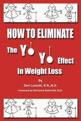 Cover image for How to Eliminate the Yo Yo Effect in Weight Loss