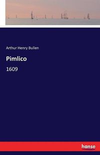 Cover image for Pimlico: 1609