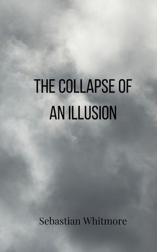 Cover image for The Collapse of an Illusion