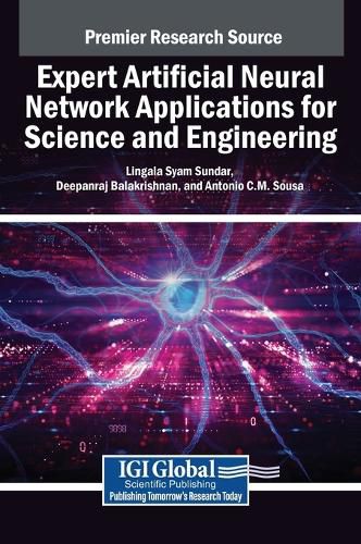 Cover image for Expert Artificial Neural Network Applications for Science and Engineering