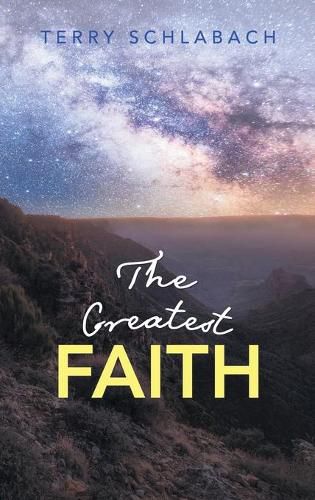 Cover image for The Greatest Faith