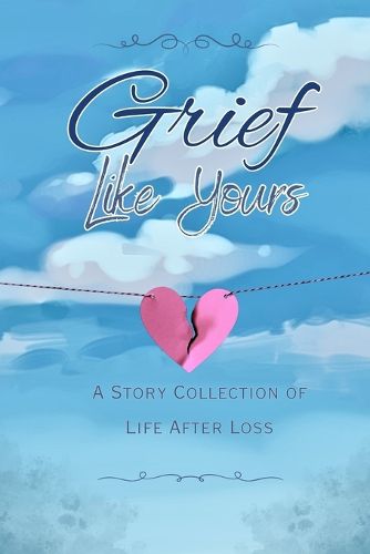 Cover image for Grief Like Yours