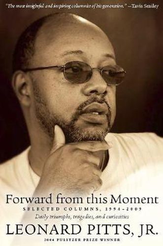 Cover image for Forward From this Moment: Selected Columns, 1994-2008