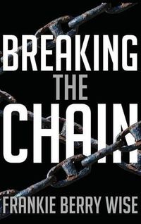 Cover image for Breaking the Chain