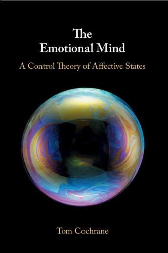 Cover image for The Emotional Mind: A Control Theory of Affective States