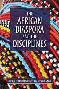 Cover image for The African Diaspora and the Disciplines