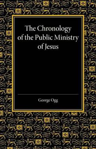 Cover image for The Chronology of the Public Ministry of Jesus