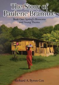 Cover image for The Story of Paulene Bramble