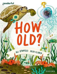 Cover image for Readerful Books for Sharing: Year 3/Primary 4: How Old?