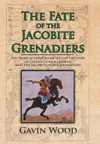 Cover image for The Fate of the Jacobite Grenadiers