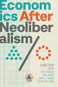 Cover image for Economics after Neoliberalism