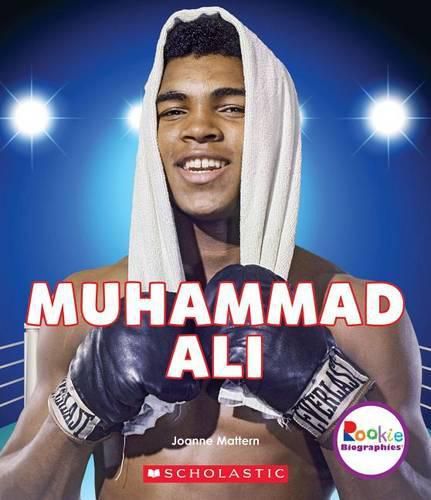 Cover image for Muhammad Ali: The Greatest (Rookie Biographies)