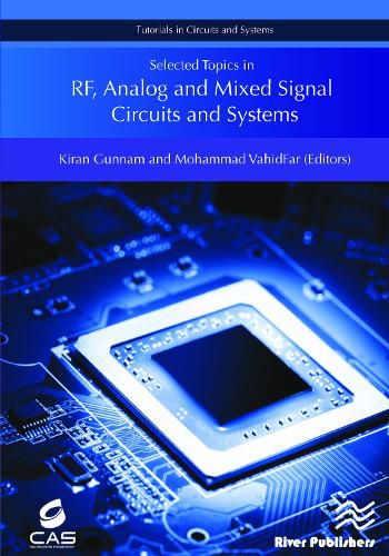 Cover image for Selected Topics in RF, Analog and Mixed Signal Circuits and Systems