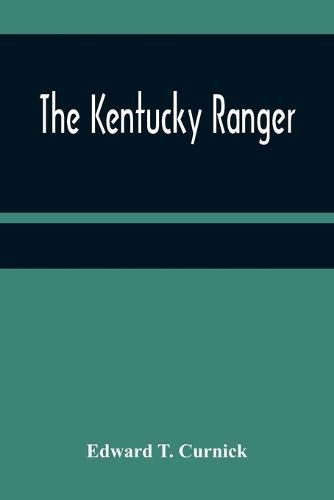 Cover image for The Kentucky Ranger