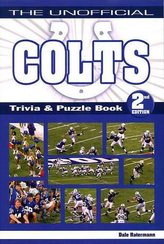 Cover image for The Unofficial Colts Trivia & Puzzle Book