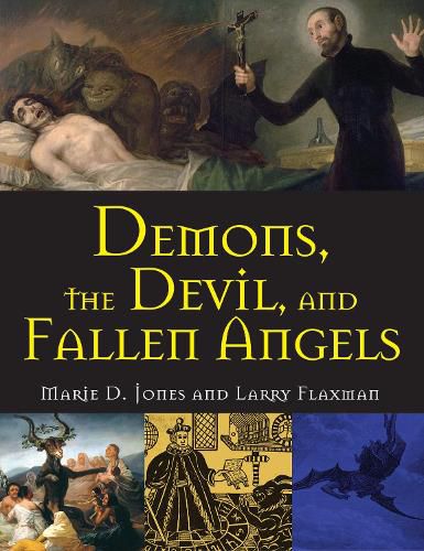 Cover image for Demons, The Devil, And Fallen Angels
