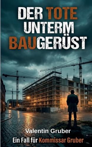Cover image for Der Tote unterm Baugeruest