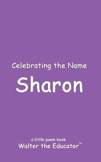Cover image for Celebrating the Name Sharon
