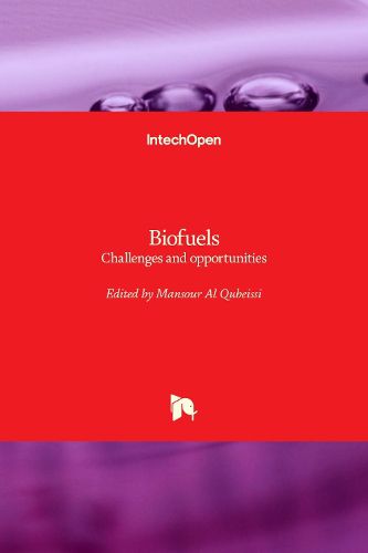 Cover image for Biofuels: Challenges and opportunities