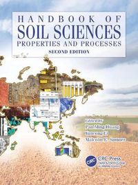 Cover image for Handbook of Soil Sciences: Properties and Processes, Second Edition